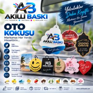 Akıllı Baskı Oto Kokusu Reklamı